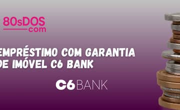 Empréstimo com Garantia de Imóvel C6 Bank: Veja tudo o que você precisa saber