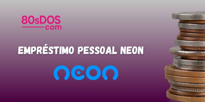 Empréstimo Pessoal Neon: Veja tudo o que você precisa saber