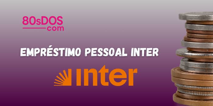 Empréstimo Pessoal Inter: Veja tudo o que você precisa saber